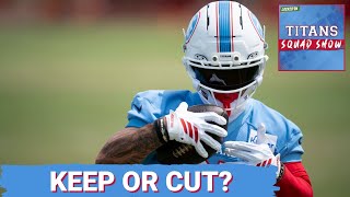 TITANS SQUAD SHOW: KEEP or CUT WR Edition, Xavier Restrepo has SLIM CHANCE to make the roster