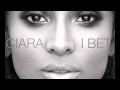 Ciara - I Bet Audio