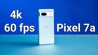 Google Pixel 7a 4k 60 fps Rear Camera Video screenshot 3