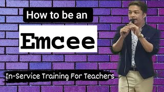 How To Be An Emcee In-Service Training For Teachers
