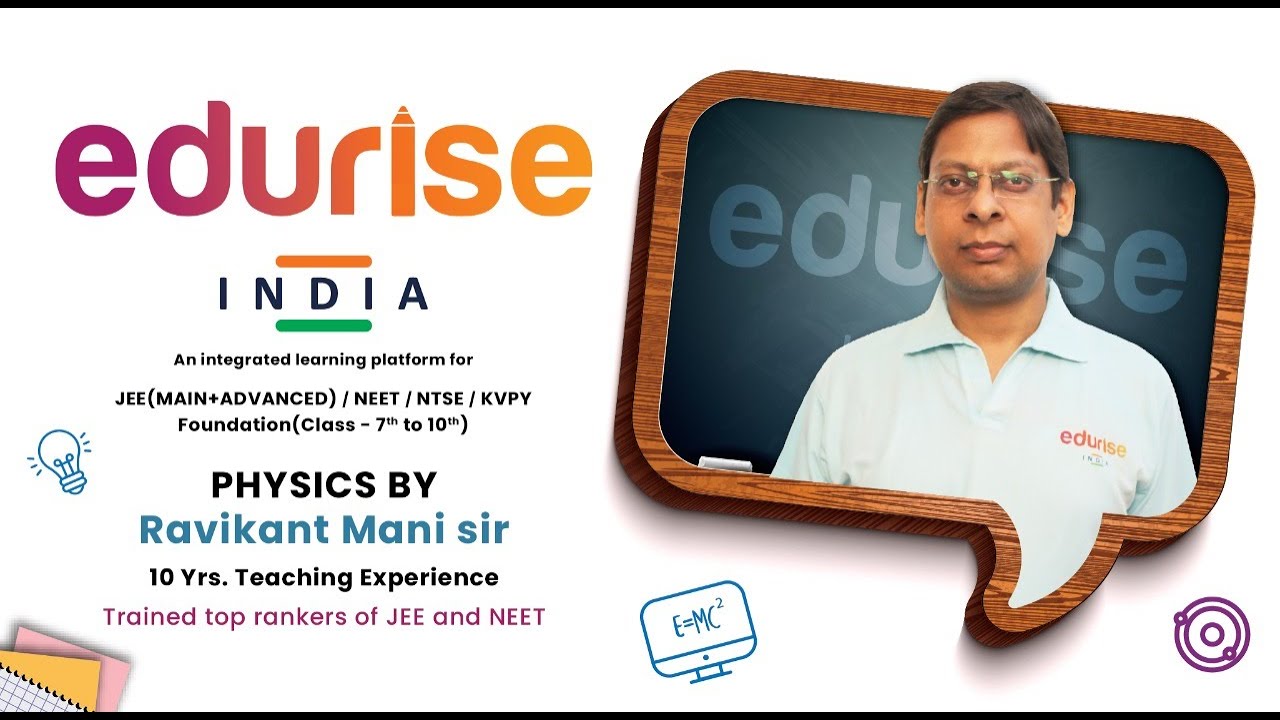 edurise INDIA: Course Structure for Class 12 Physics for IIT JEE and NEET