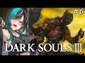 【DARK SOULS III】#6 また火を継ぎにいくぞ!!!!!※ネタバレ禁止【#輪堂千速 / #hololivedev_is #FLOWGLOW 】