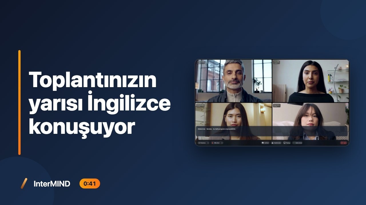 Toplantınızın yarısı İngilizce konuşuyor. Diğer yarısı — sadece dinliyor.