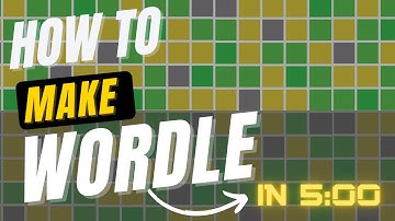 How To Make WORDLE in 5 Minutes