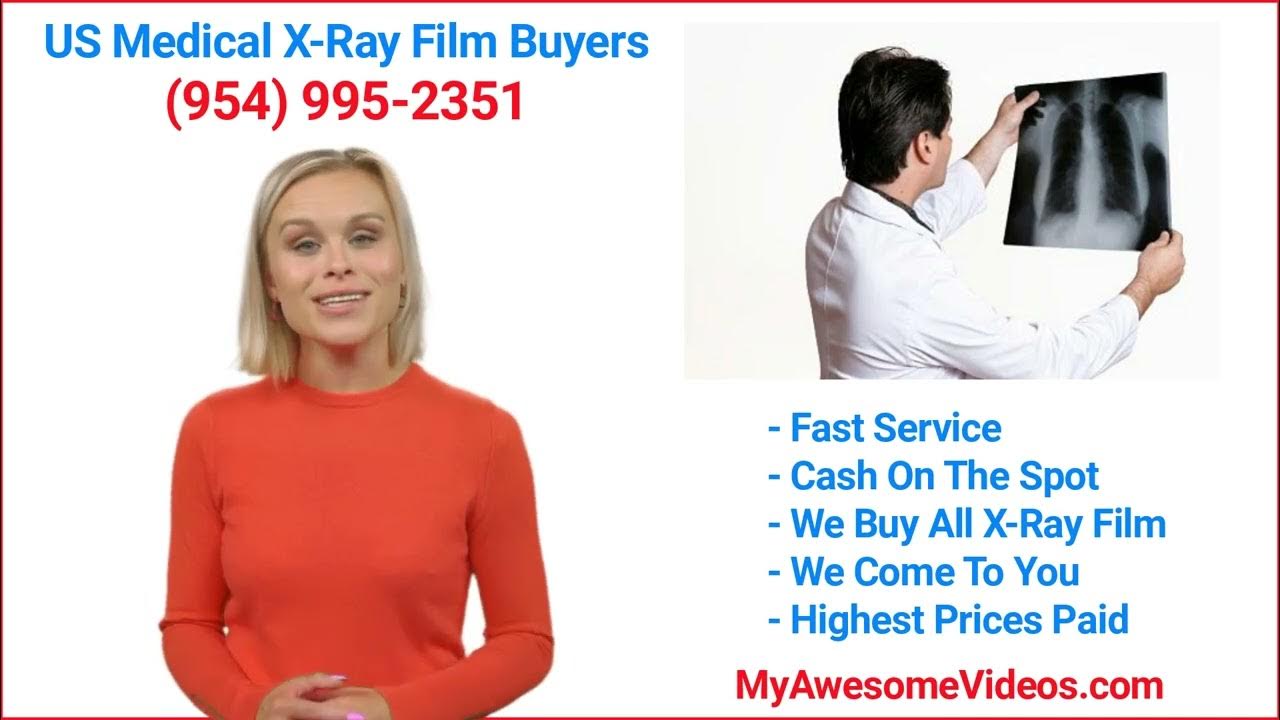We Buy All Used XRay film. We Pay You Cash On The Spot! YouTube