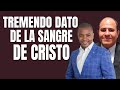 TREMENDO DATO DE LA SANGRE DE CRISTO - Fabio Fory - Motivación cristiana