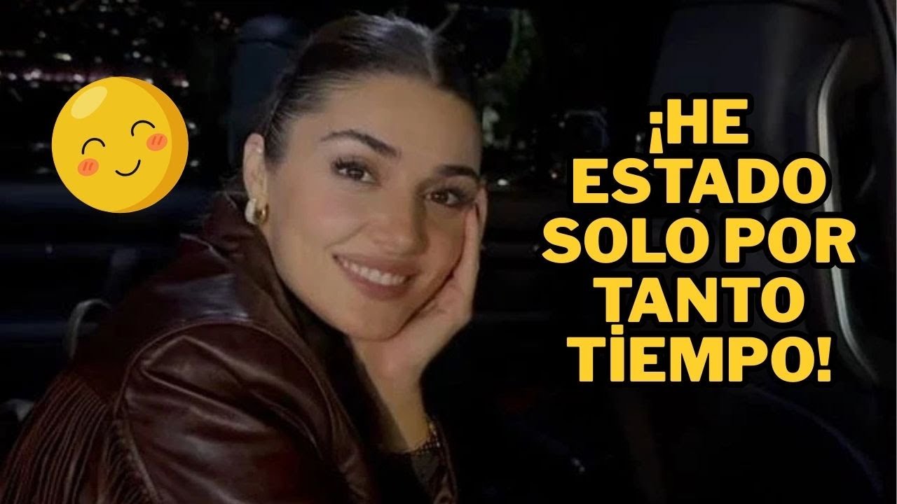 Признание Ханде Эрчел в любви в свой 32-й день рождения