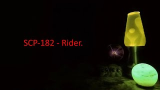 SCP-182 - Rider.