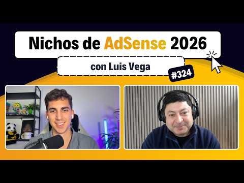 ⛺ Los Nichos AdSense de Directorio que Funcionan en 2026, con Luis Vega #324