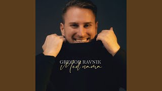 Video voorbeeld van "Gregor Ravnik - Med nama"