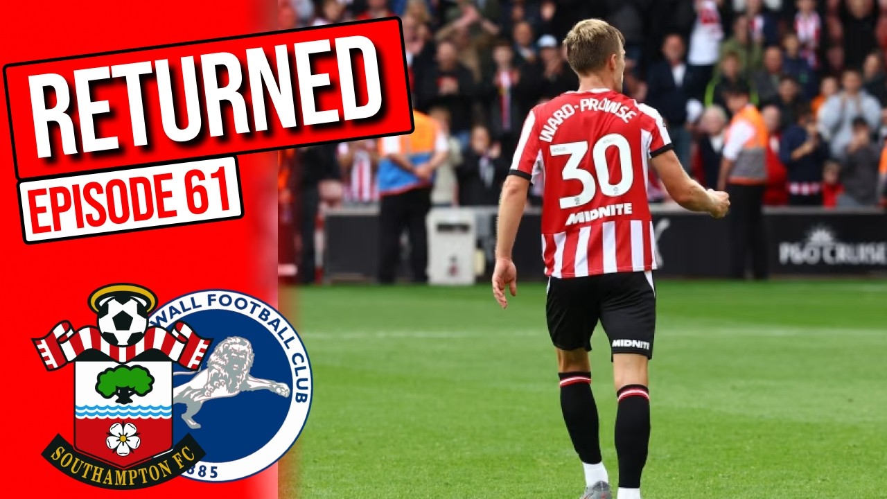 A Rampant Return for Saints who MAUL Millwall - The Saints Network Podcast, Ep 61