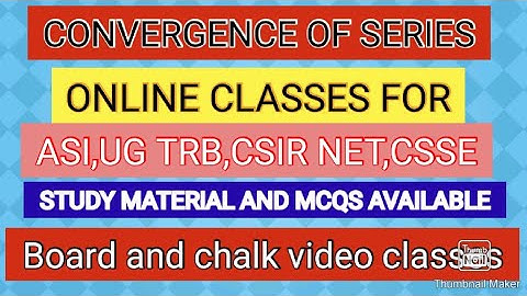 series convergence-TNPSC ASST STATISTICAL INVESTIGATOR-UG TRB MATHS PAPER II-CSIR NET MATHS-MATERIAL