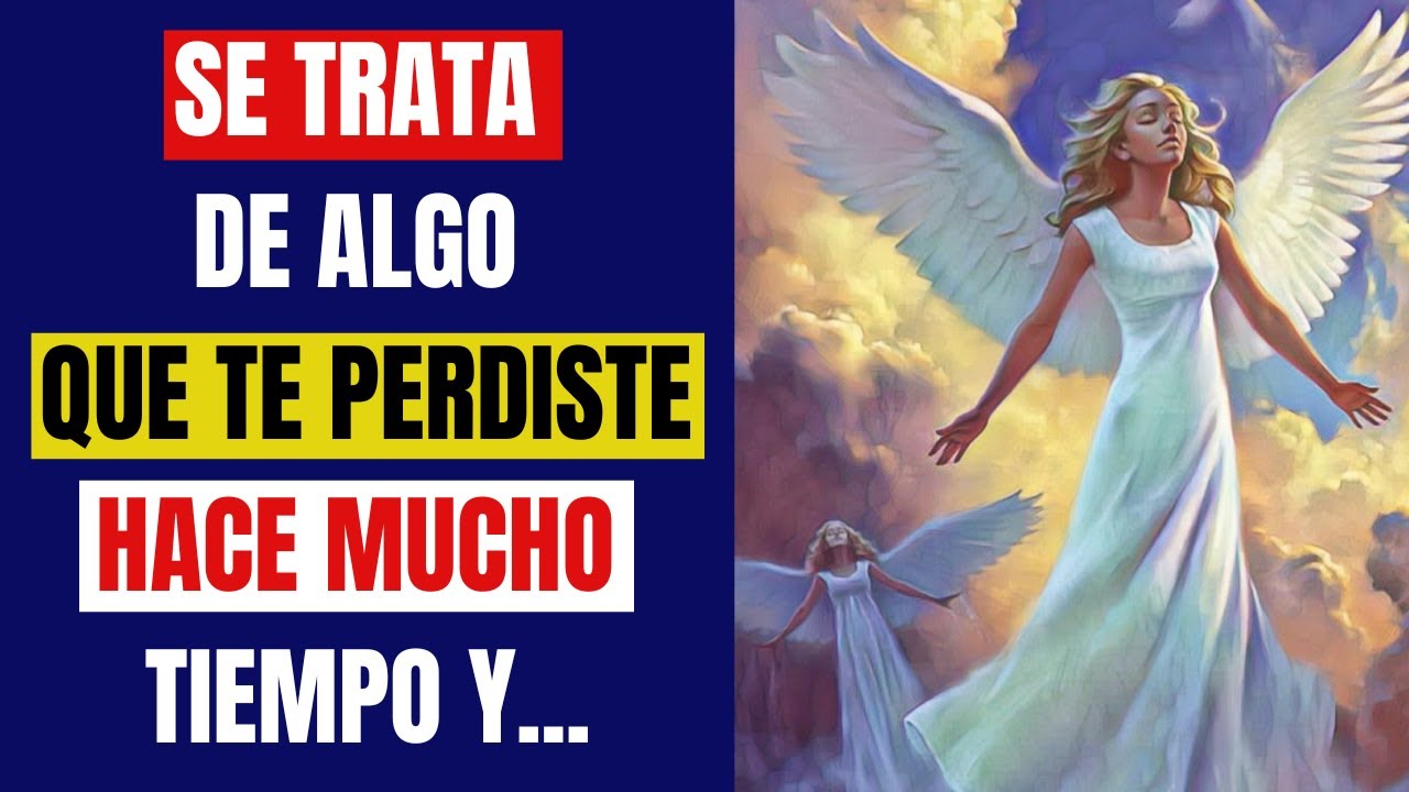 🔥"REVELACIÓN DE LOS ÁNGELES: UN MENSAJE CRUCIAL SOBRE ALGO QUE TE ...