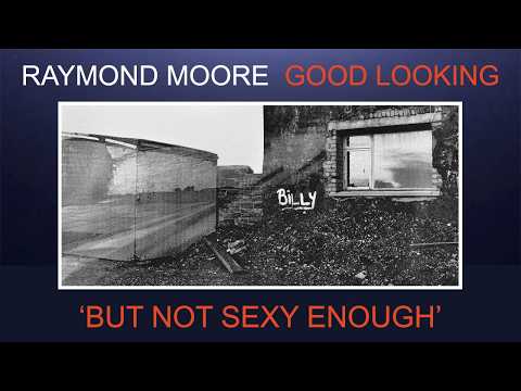 Raymond Moore - His archive remains in a vault.