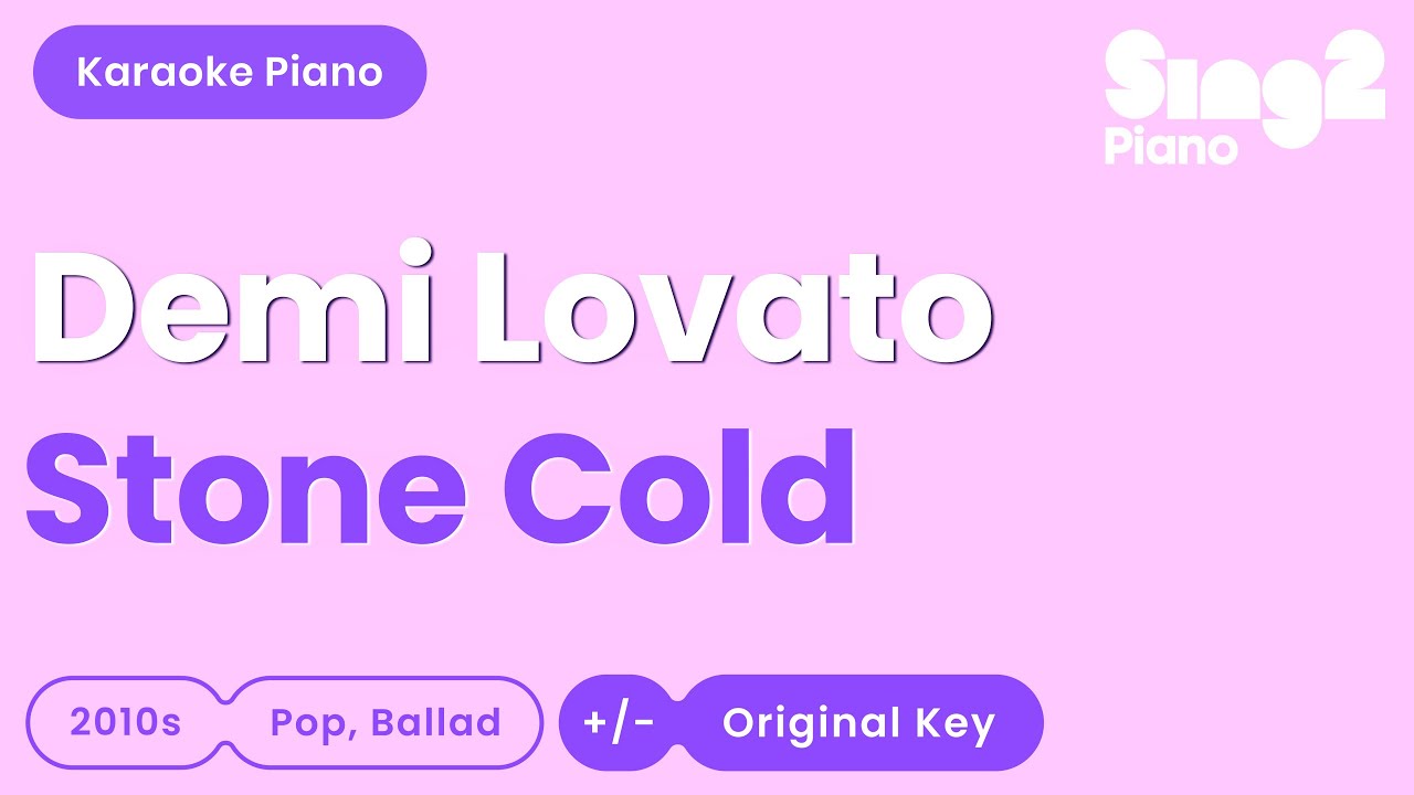 Demi Lovato - Stone Cold (Piano Karaoke)