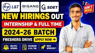 L&T, Bisang & SDET Hiring Freshers 2025 | Internship & Full Time Jobs | Apply Now
