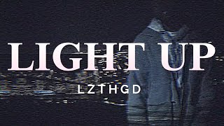 Lzthgd - Light Up Noma Song Official Music Video