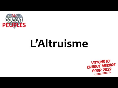 9 - L'altruisme