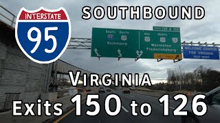 Interstate 95 Virginia (Exits 150 to 126) Southbound