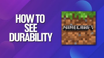 How To See Durability In Minecraft Tutorial