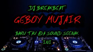 Download Lagu DJ BREAKBEAT GEBOY MUJAIR JAIPONG !! KANE BGT MP3 Download Lagu DJ BREAKBEAT GEBOY MUJAIR JAIPONG !! KANE BGT MP3