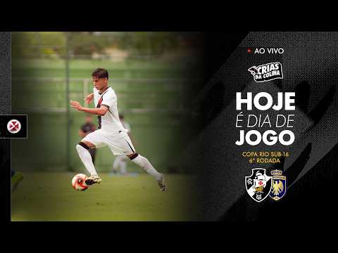 Vasco x Petrópolis ao vivo: Copa Rio Sub-16 tem 6ª rodada transmitida pela VascoTV