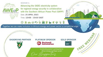 Livestream: AWEaP Webinar 2023 Advancing the SADC electricity system for regional energy security