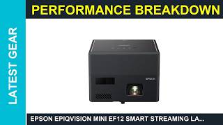 Epson EpiqVision Mini EF12 Smart Streaming Laser Epson LS12000 laser projector Review