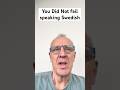 Why Swedes switch to English