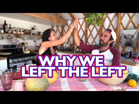 Why We Left the Left
