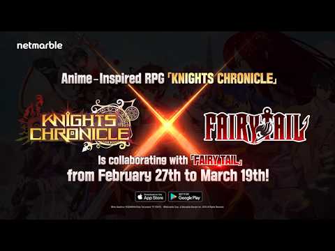 Fairy Tail Characters Join The Fight In Knights Chronicle On Android