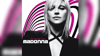 Madonna - Die Another Day (Audio) (2022 Remaster)
