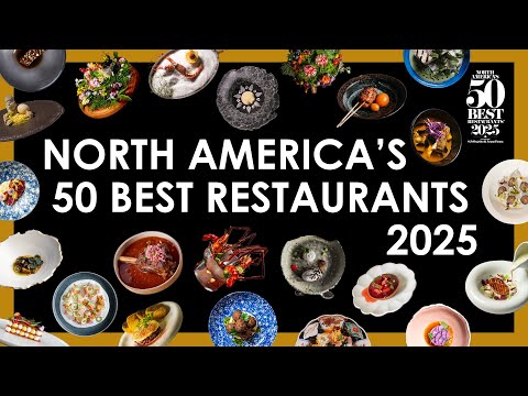 North America's 50 Best Restaurants 2025