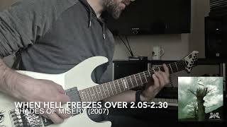 Guitar playthrough clip: ISKALD - WHEN HELL FREEZES OVER (Shades of Misery - 2007)