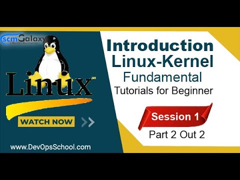 Introduction Linux Kernel Fundamental Tutorials for Beginner | Session ...