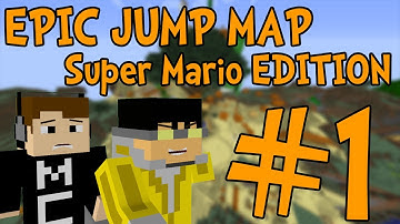 Epic Jump Map : Mario Edition [PART 1]