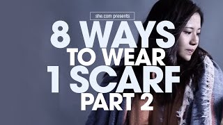 8 WAYS TO WEAR 1 SCARF (PART 2) screenshot 4