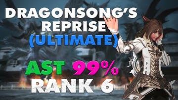 FFXIV - DSR AST POV 99% Parse Rank 6 nDPS
