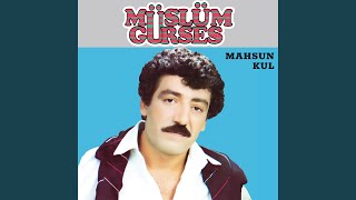 Mahsun Kul (Remastered 2024)