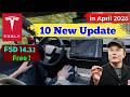 Tesla 10 New Updates April 2026 🔥FSD 14.3.1 FREE! Biggest Tesla Features Revealed? Tesla FSD 14.3.1,
