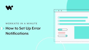 How to set up error notifications | Workato in a Minute