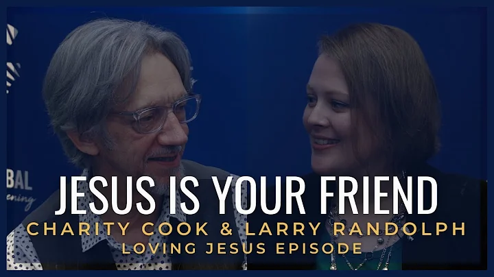 Larry Randolph | Jesus is Your Friend