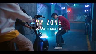 LG V30 X 블락비(Block B) My Zone M/V Resimi