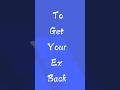 Get Your Ex Back #getyourexback #switchwordmagic #remedyforabrokenheart #ytshortsindia