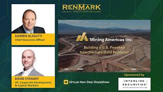 Mining Americas Inc. (TSX: MAI) (OTCQX: MAIFF) | Virtual Non-Deal Roadshow | Renmark Financial