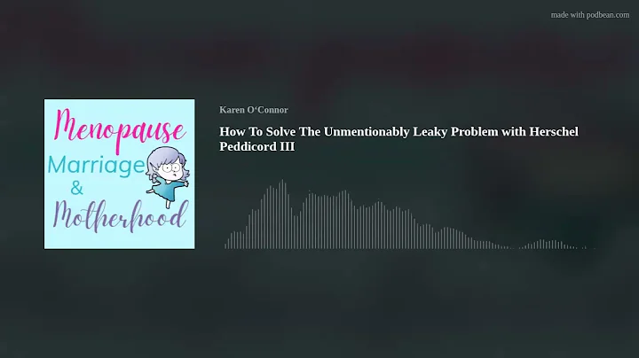 How To Solve The Unmentionably Leaky Problem with Herschel Peddicord III