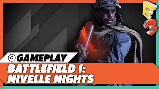 30 Minutes of Battlefield 1: Nivelle Nights Multiplayer Gameplay | EA Play at E3 2017