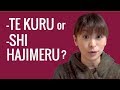 Ask a Japanese Teacher - Difference between -TE KURU and -SHI HAJIMERU?