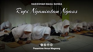 Nadzom Sunda Rupi Nganiatan Ngaos Full Lirik Teks