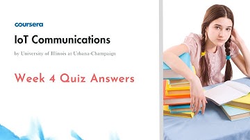 IoT Communications Week 4 Quiz Answers